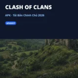 Clash of Clans APK tải bản chính chủ